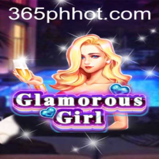 Unveiling GlamorousGirl: A Dive into the New Sensation by 365PH.COM