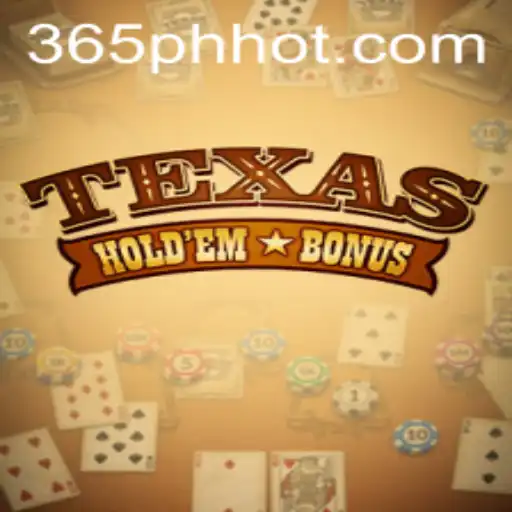 Exploring the Intricacies of Texas Hold'em Bonus at 365PH.COM