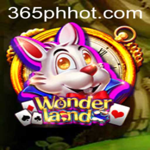 Discover the Enchanting World of Wonderland with 365PH.COM